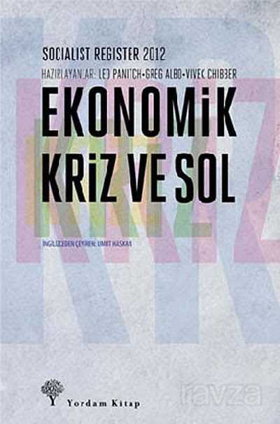 Ekonomik Kriz ve Sol - Yordam Kitap