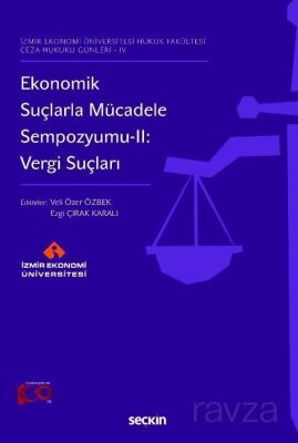 Ekonomik Suçlarla Mücadele Sempozyumu-II: Vergi Suçları - 1