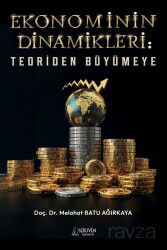 Ekonominin Dinamikleri: Teoriden Büyümeye - Serüven Kitap (Ordu)