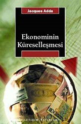 Ekonominin Küreselleşmesi - İletişim Yayınları