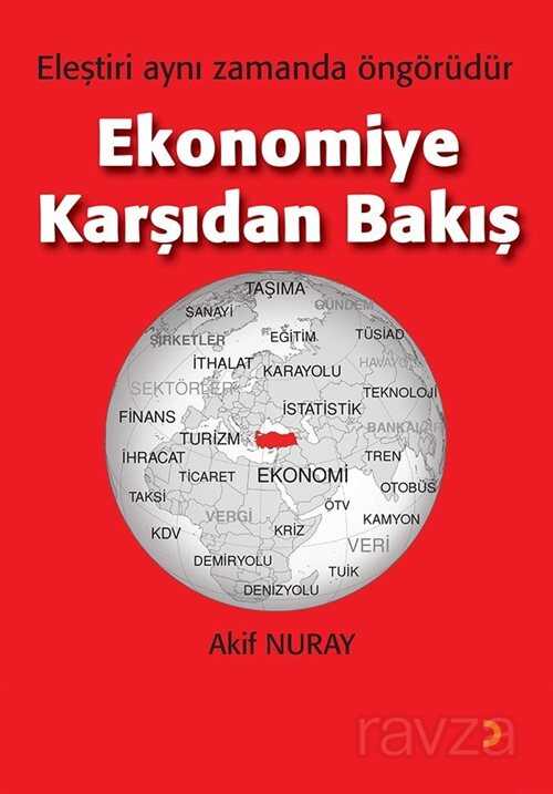 Ekonomiye Karşıdan Bakış - 1