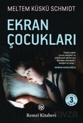 Ekran Çocukları - Remzi Kitabevi