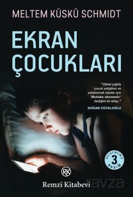 Ekran Çocukları - 1