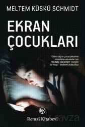 Ekran Çocukları - Remzi Kitabevi