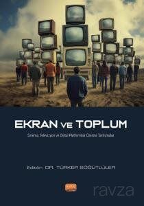 Ekran ve Toplum - 1