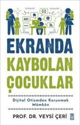 Ekranda Kaybolan Çocuklar - Timaş Yayınları