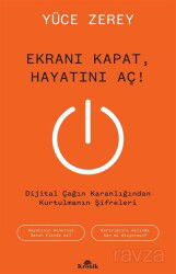 Ekranı Kapat, Hayatını Aç! - Kronik Kitap