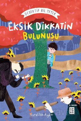 Eksik Dikkatin Bulunuşu: Dedektif Bil.Yeter - 1