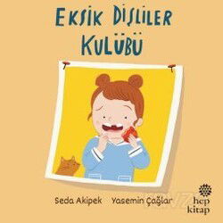 Eksik Dişliler Kulübü - Hep Kitap