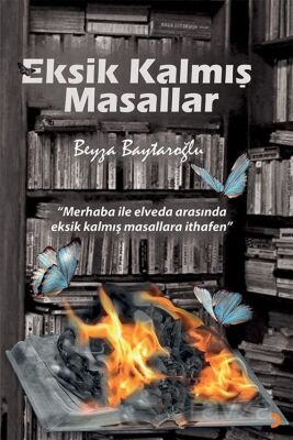 Eksik Kalmış Masallar - 1