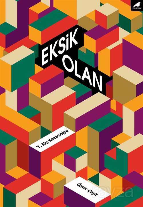 Eksik Olan - Kara Karga Yayınları