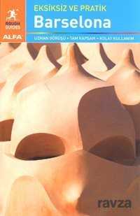 Eksiksiz ve Pratik Barselona - Alfa Yayınları
