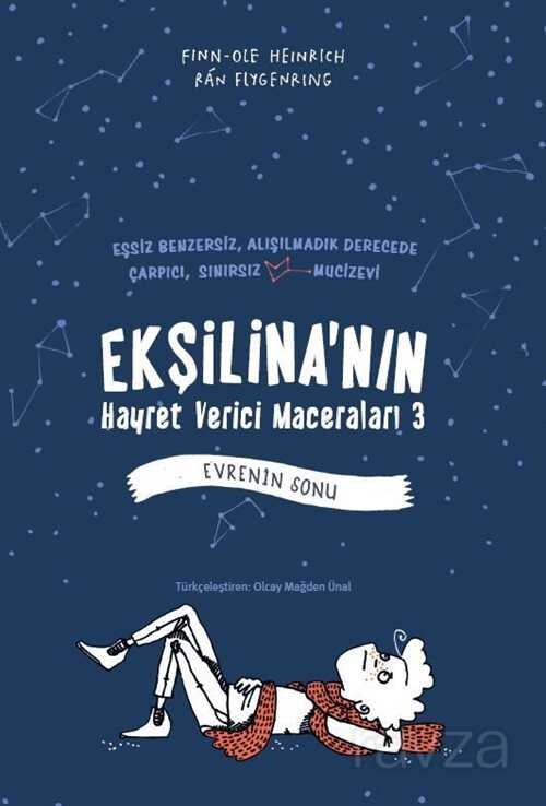 Ekşilina'nın Hayret Verici Maceraları 3 / Evrenin Sonu - Tudem Yayınevi