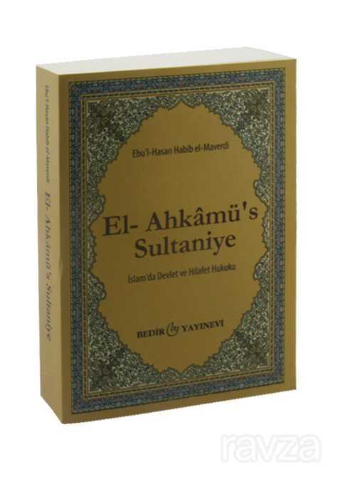 El-Ahkamü's-Sultaniye / İslam'da Devlet ve Hilafet Hukuku - Bedir Yayınları