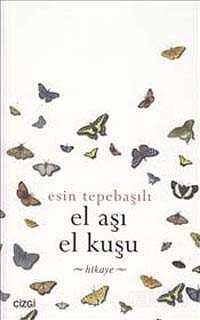 El Aşı El Kuşu - Çizgi Kitabevi