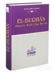 El-Burhan Sünnete Kefil Olan Kuran - Darus-Sunne