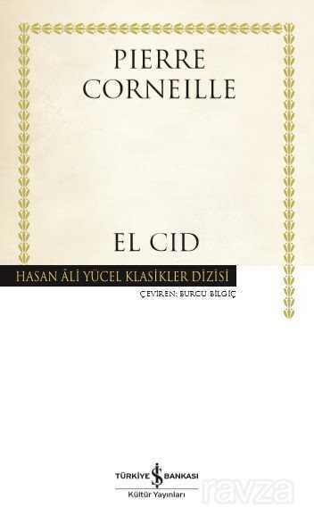 El Cid (Ciltli) - İş Bankası Yayınları