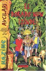 El Dorado'nun İzinde - Literatür Yayınları