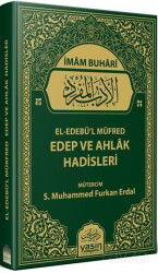 El Edebül Müfred Edep Ve Ahlak Hadisleri - Yasin Yayınevi