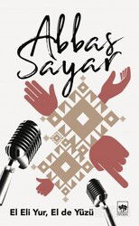 El Eli Yur, El de Yüzü - Ötüken Neşriyat