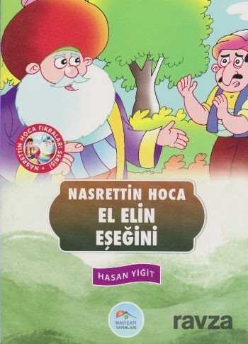 El Elin Eşeğini / Nasrettin Hoca - Maviçatı Yayınları