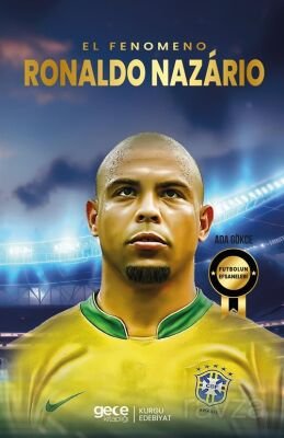 El Fenomeno Ronaldo Nazario - 1