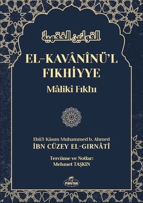 El-Kavaninü’l Fıkhiyye Maliki Fıkhı (2 Cilt) - 1