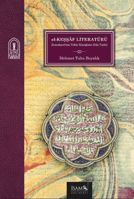 El Keşşaf Literatürü - İSAM / İslam Araştırmaları Merkezi