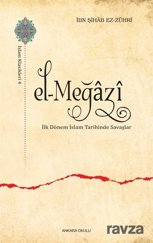 El-Meğazi - Ankara Okulu Yayınları