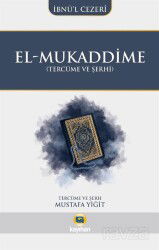 El-Mukaddime (Tercüme ve Şerhi) - Kayıhan Yayınları