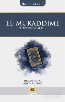 El-Mukaddime (Tercüme ve Şerhi) - 1