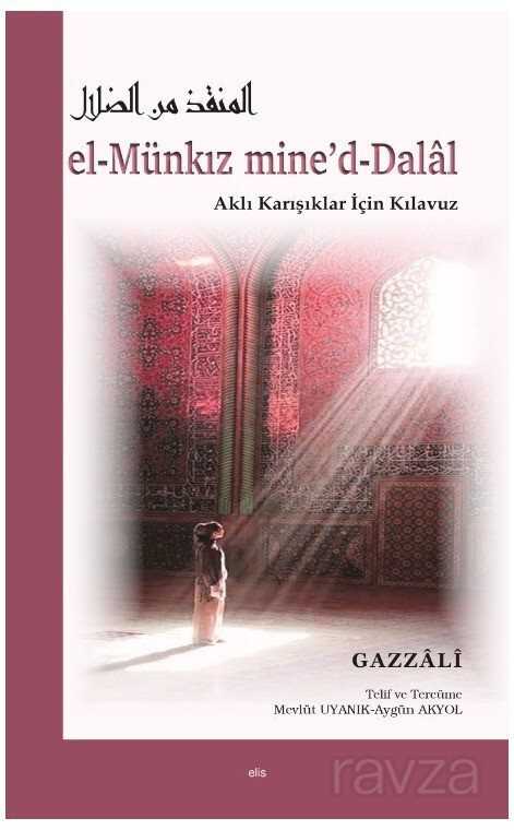 el-Münkız mine'd-Dalal - Elis Yayınları