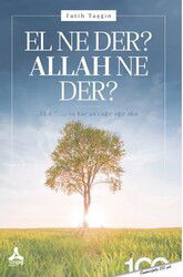 El Ne Der? Allah Ne Der? - Son Çağ Yayınları