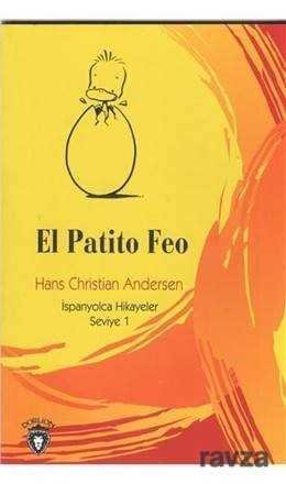 El Patito Feo / İspanyolca Hikayeler Seviye 1 - 1