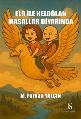 Ela İle Keloğlan Masallar Diyarında - 1
