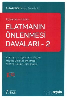 Elatmanın Önlenmesi Davaları - 2 (Açıklamalı - İçtihatlı) - 1