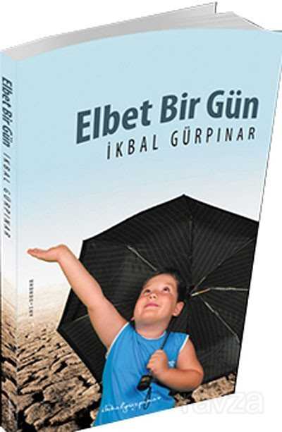 Elbet Bir Gün - Kişisel Yayınlar