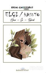 Elçi / Hasuto - Baraka Kitap