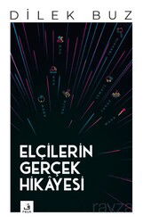 Elçilerin Gerçek Hikayesi - Fecr Yayınevi