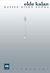 Elde Kalan - Ötüken Neşriyat