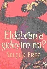 Eldebran'a Gideyim mi? - Everest Yayınları