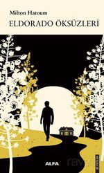 Eldorado Öksüzleri - Alfa Yayınları