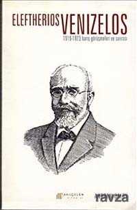 Eleftherios Venizelos - Akılçelen Kitaplar