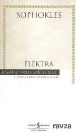 Elektra (Karton Kapak) - İş Bankası Yayınları