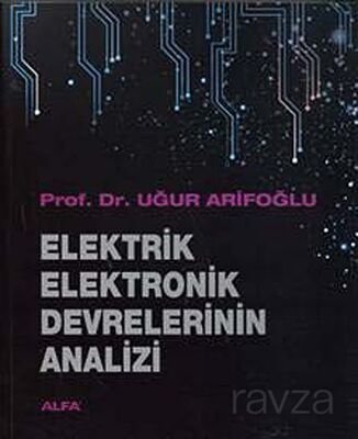 Elektrik Elektronik Devrelerinin Analizi - 1