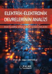 Elektrik-Elektronik Devrelerinin Analizi - Palme Yayıncılık