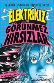 Elektrikız ve Görünmez Hırsızlar - Mavi Kirpi