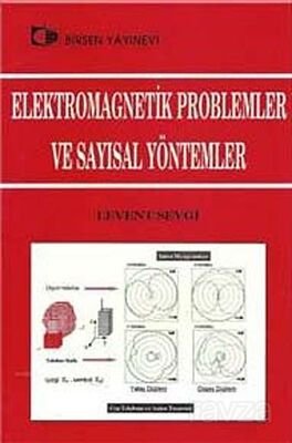 Elektromagnetik Problemler ve Sayısal Yöntemler - 1