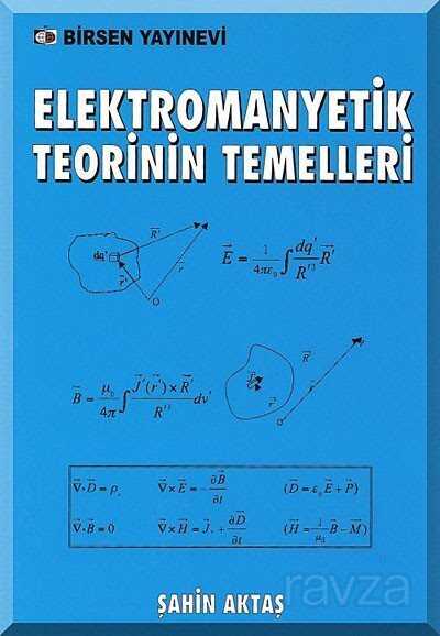 Elektromanyetik Teorinin Temelleri - Birsen Yayınevi