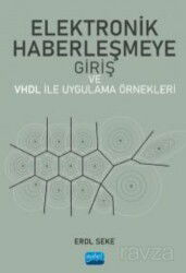 Elektronik Haberleşmeye Giriş ve VHDL ile Uygulama Örnekleri - Nobel Yayın Dağıtım